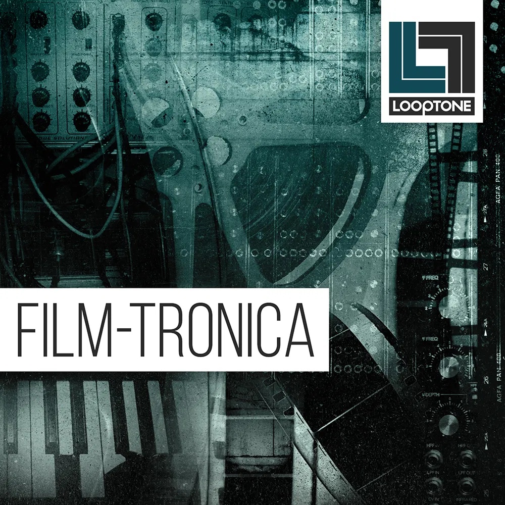 [电影电子乐采样包] Looptone Filmtronica