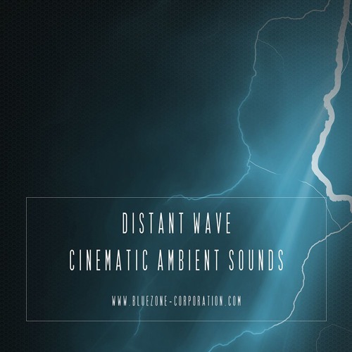 [电影氛围音效合集] Bluezone Corporation Distant Wave Cinematic Ambient Sounds