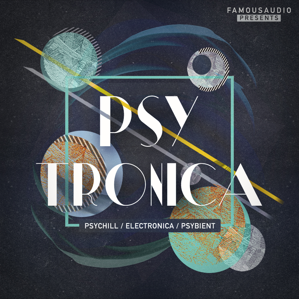 [著名电子舞曲采样包] Famous Audio Psytronica