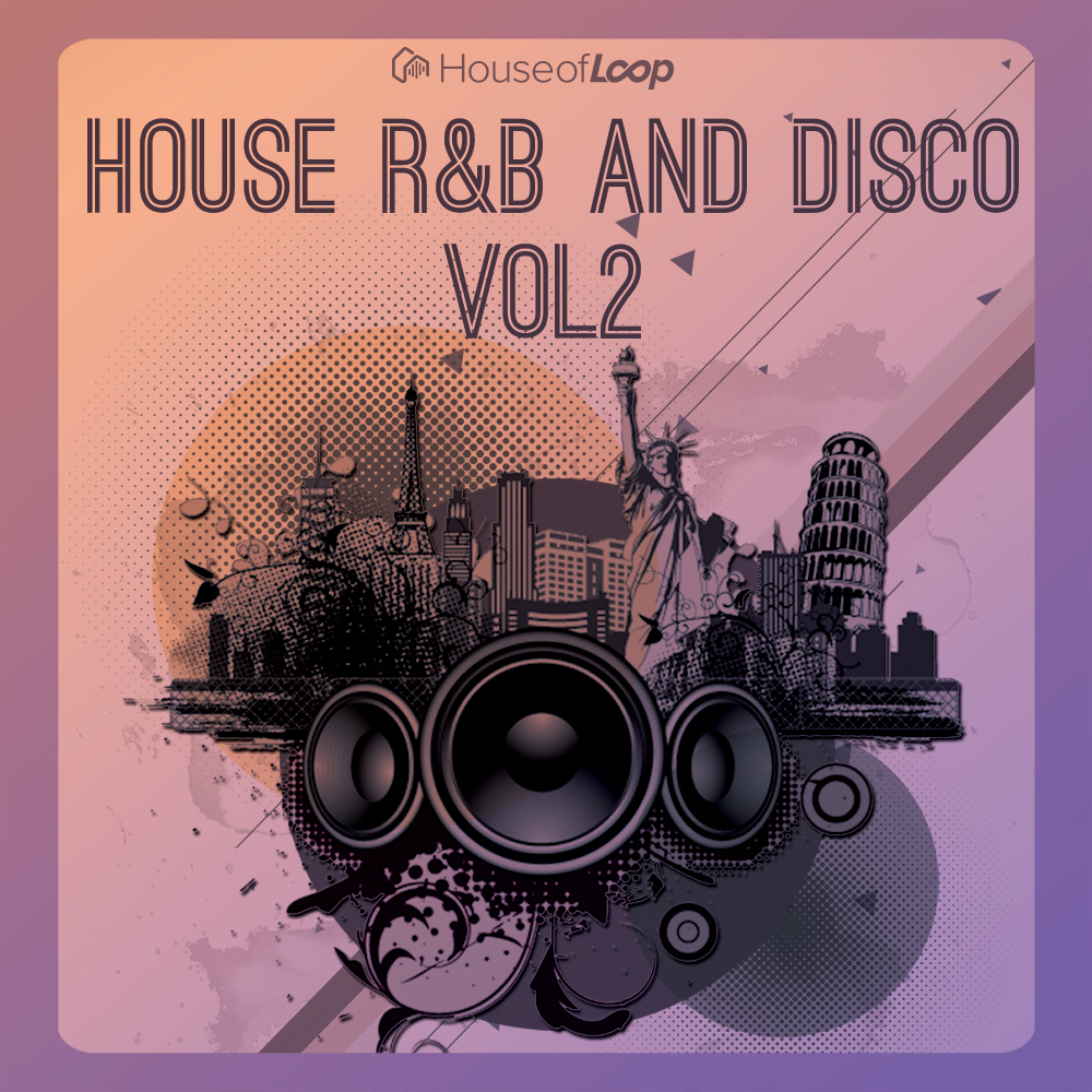 [节奏律动合集] House Of Loop House RnB And Disco Volume 2