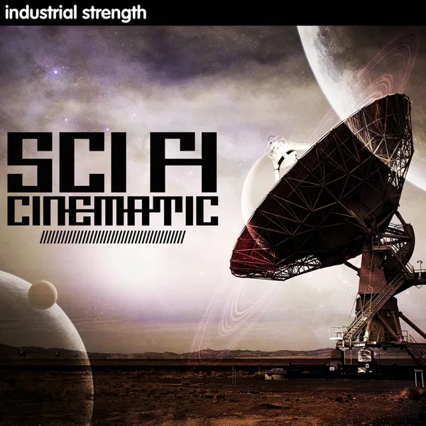[科幻电影工业音效合集] Industrial Strength Sci Fi Cinematic
