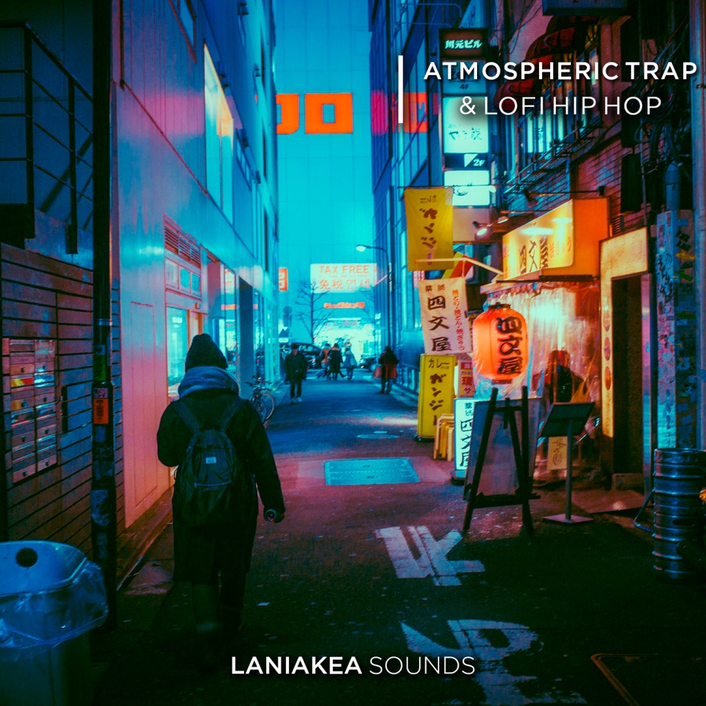 [氛围陷阱和低保真嘻哈合集] Laniakea Sounds Atmospheric Trap and Lofi Hip Hop
