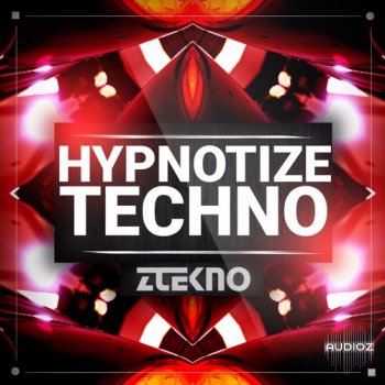 [迷幻科技舞曲采样包] Ztekno Hypnotize Techno