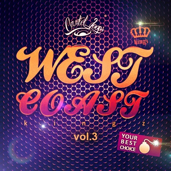 [西海岸说唱采样包] Cartel Loops West Coast Kingz Vol 3