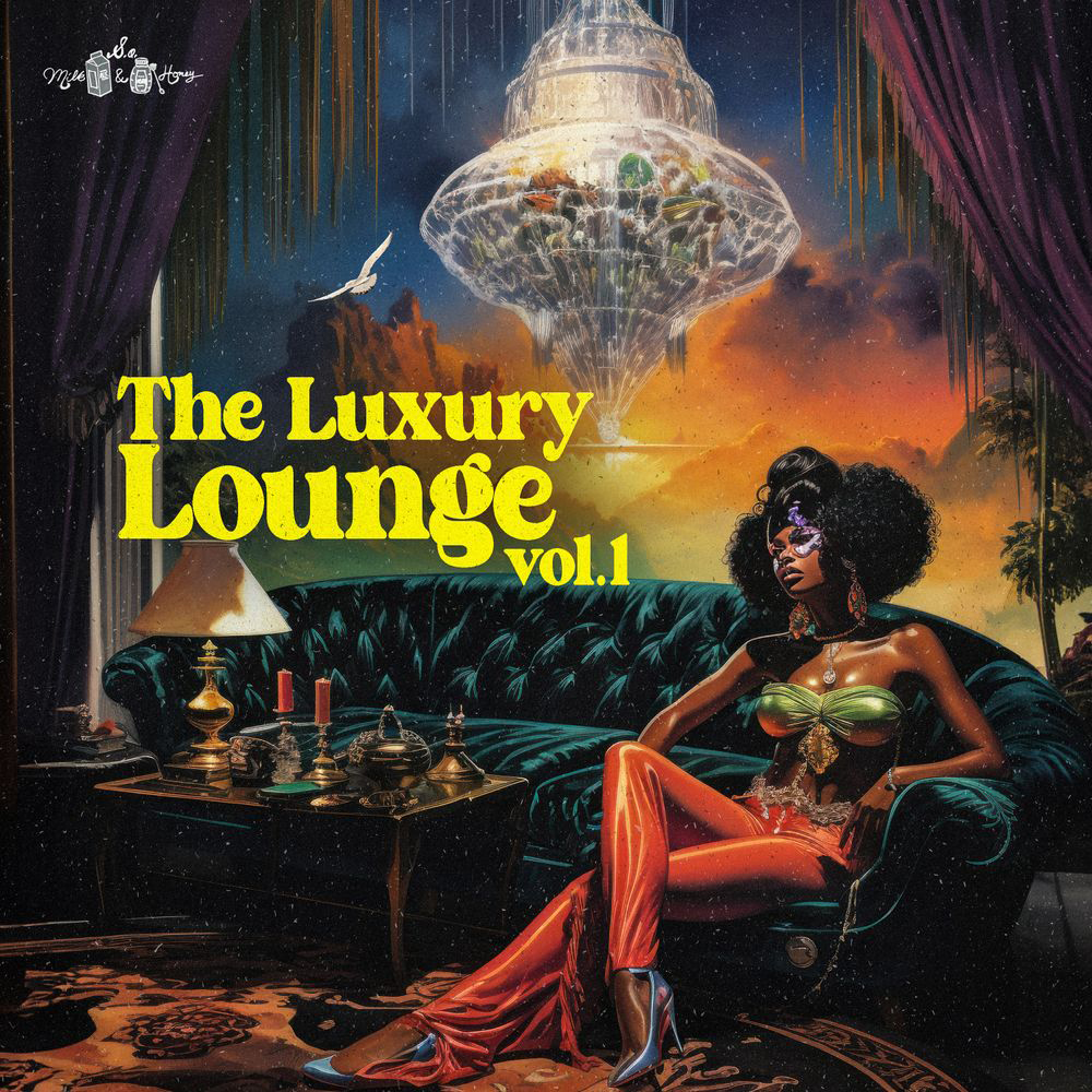 [奢华沙发音乐采样包] Sound of Milk and Honey The Luxury Lounge Vol.1