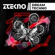 [梦幻科技舞曲采样包] Ztekno Dream Techno