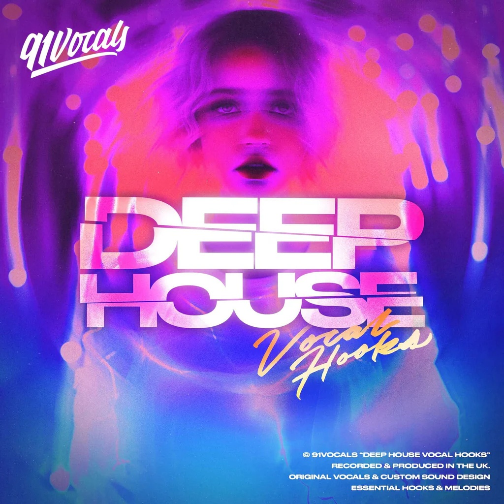 [深浩室人声乐句合集] 91Vocals Deep House Vocal Hooks