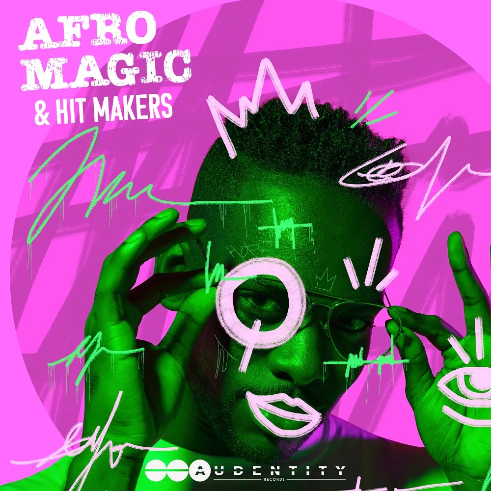 [非洲节奏合集] Audentity Afro Magic and Hit Makers