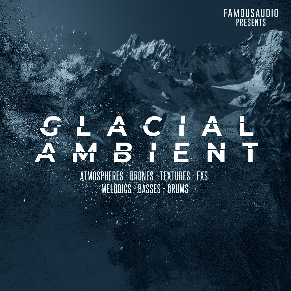 [冰川氛围音效合集] Famous Audio Glacial Ambient