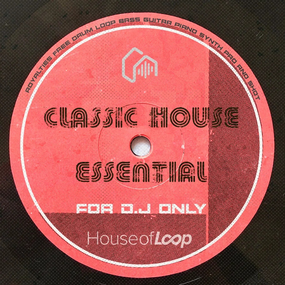 [经典浩室合集] House of Loop Classic House Essential