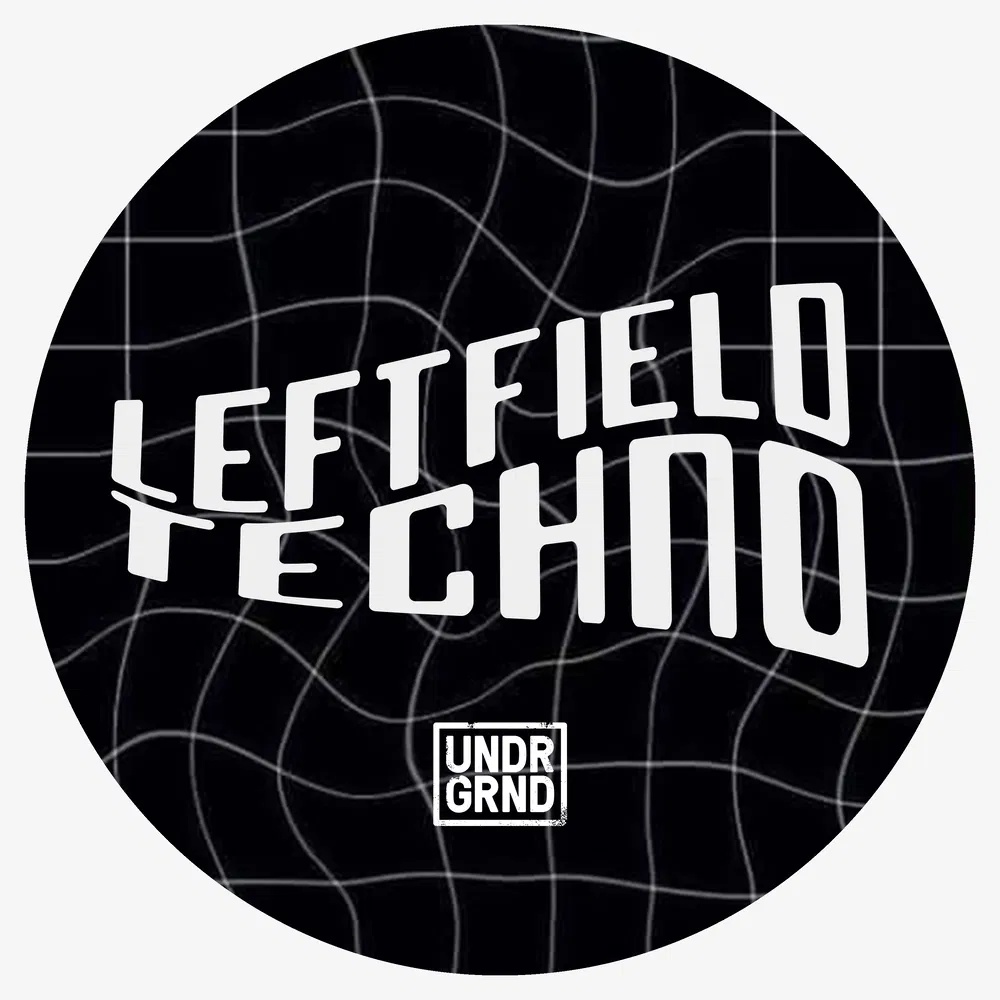 [地下之声左翼科技舞曲采样包] Undrgrnd Sounds Leftfield Techno
