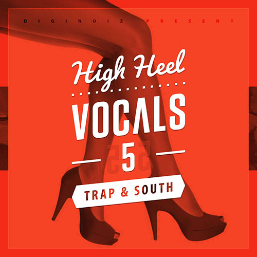 [高跟鞋人声采样包] Diginoiz High Heel Vocals