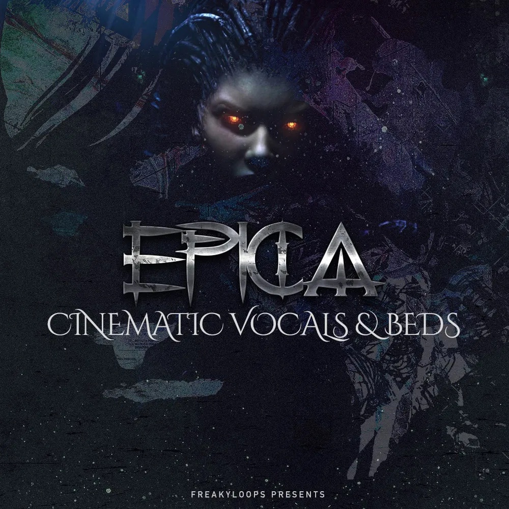 [史诗电影人声与配乐合集] Freaky Loops Epica Cinematic Vocals and Beds