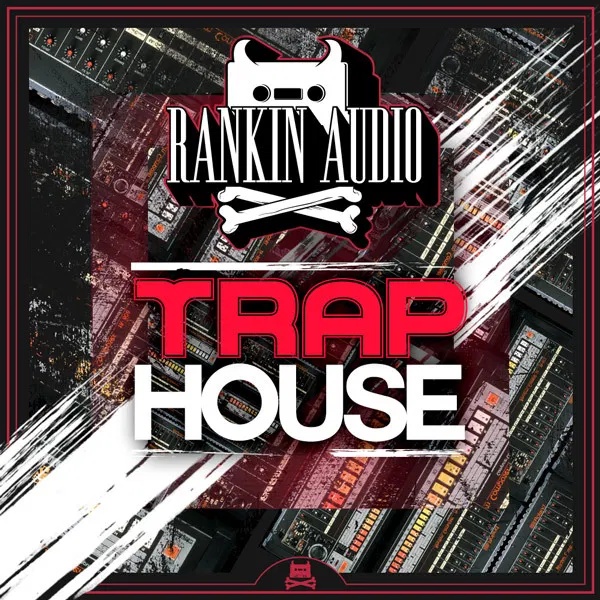 [陷阱音乐采样包] Rankin Audio Trap House
