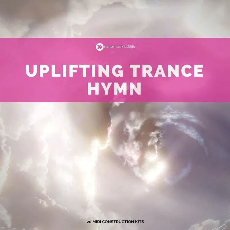 [Trance圣歌合集] Nano Musik Loops Trance Hymn