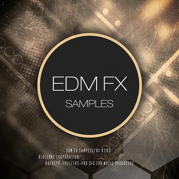 [电子舞曲特效采样包] Bluezone Corporation EDM FX Samples