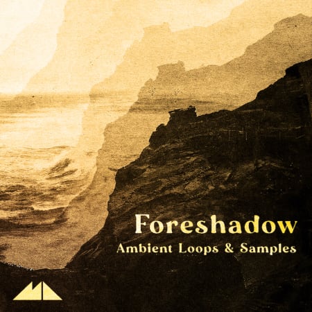 [氛围环境音效采样包] ModeAudio Foreshadow Ambient Loops and Samples
