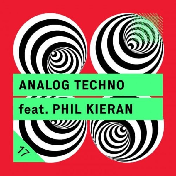 [电子舞曲采样包] Riemann Kollektion 17 feat Phil Kieran