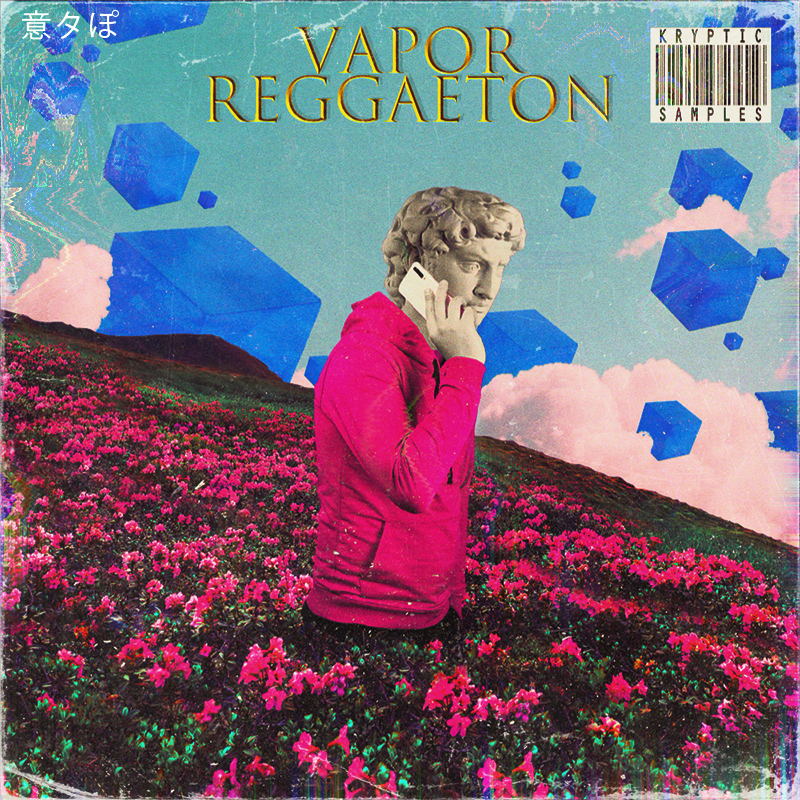 [蒸汽雷鬼顿合集] Kryptic Samples Vapor Reggaeton