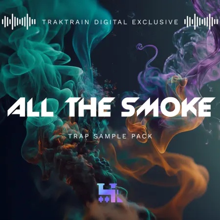 [烟雾氛围合集] TrakTrain All The Smoke