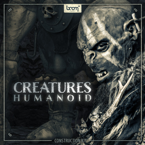 [人形生物音效合集] Boom Library Creatures Humanoid Construction Kit