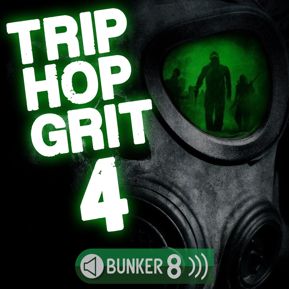 [电子Trip Hop采样包] Bunker 8 Digital Labs Trip Hop Grit 4