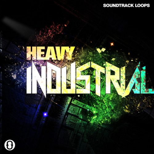 [工业风重型合集] SoundTrack Loops Heavy Industrial