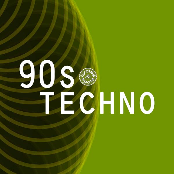 [90年代科技舞曲采样包] Cycles & Spots 90s Techno