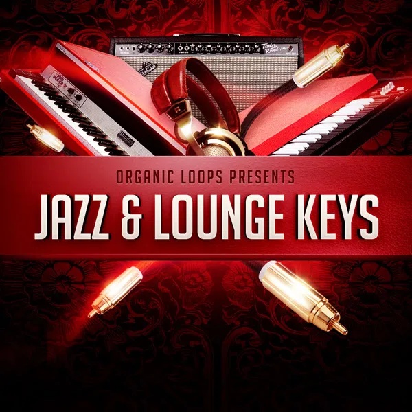 [爵士与休闲钢琴合集] Organic Loops Jazz and Lounge Keys