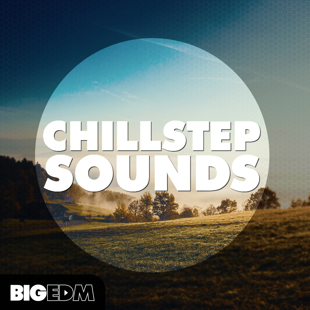 [大气弛放电子采样合集] Big EDM Chillstep Sounds
