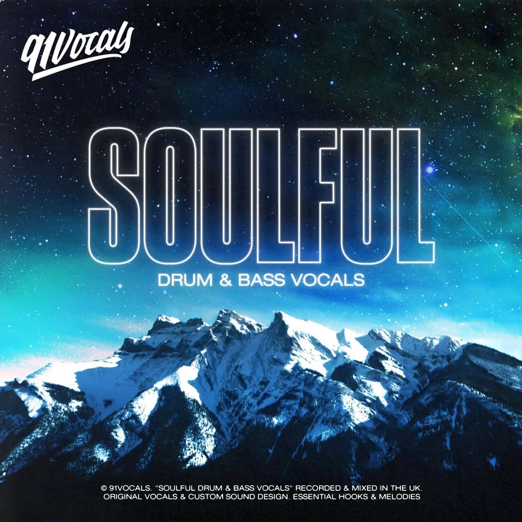 [灵魂鼓打贝斯人声合集] 91Vocals Soulful Drum and Bass Vocals