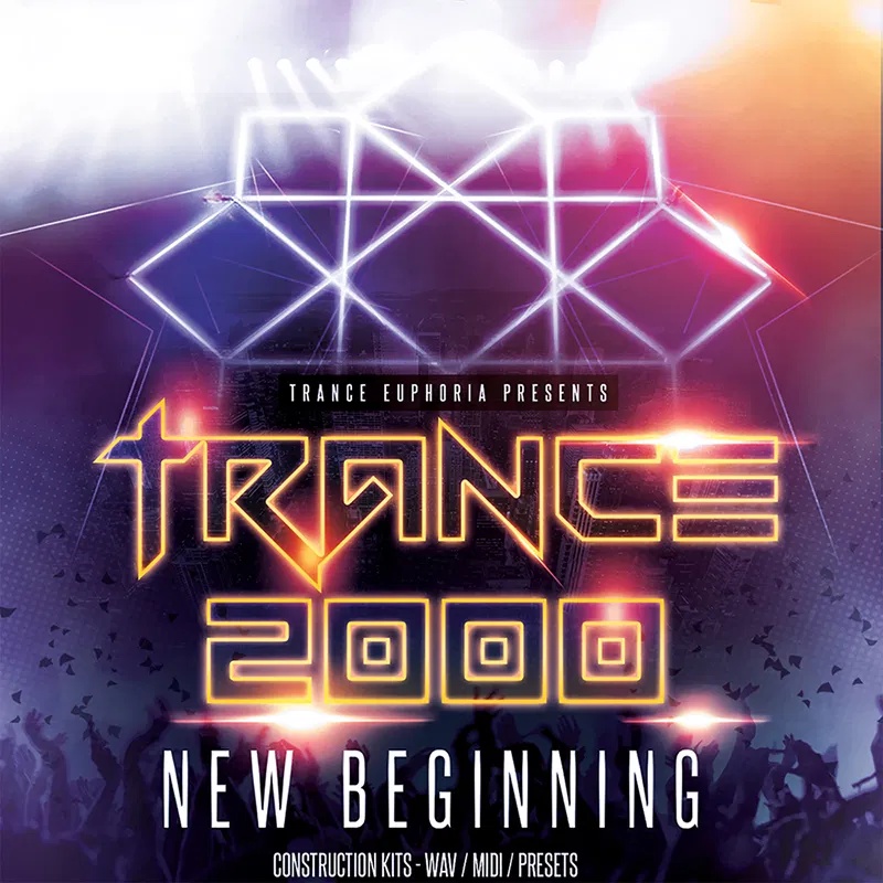 [迷幻舞曲采样包] Trance Euphoria Trance 2000 New Beginning