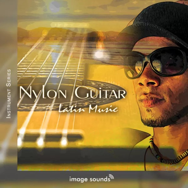 [拉丁风格尼龙吉他采样包] Image Sounds Nylon Guitar Latin Music