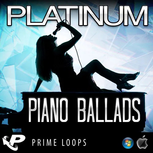 [钢琴情歌合集] Prime Loops Platinum Piano Ballads