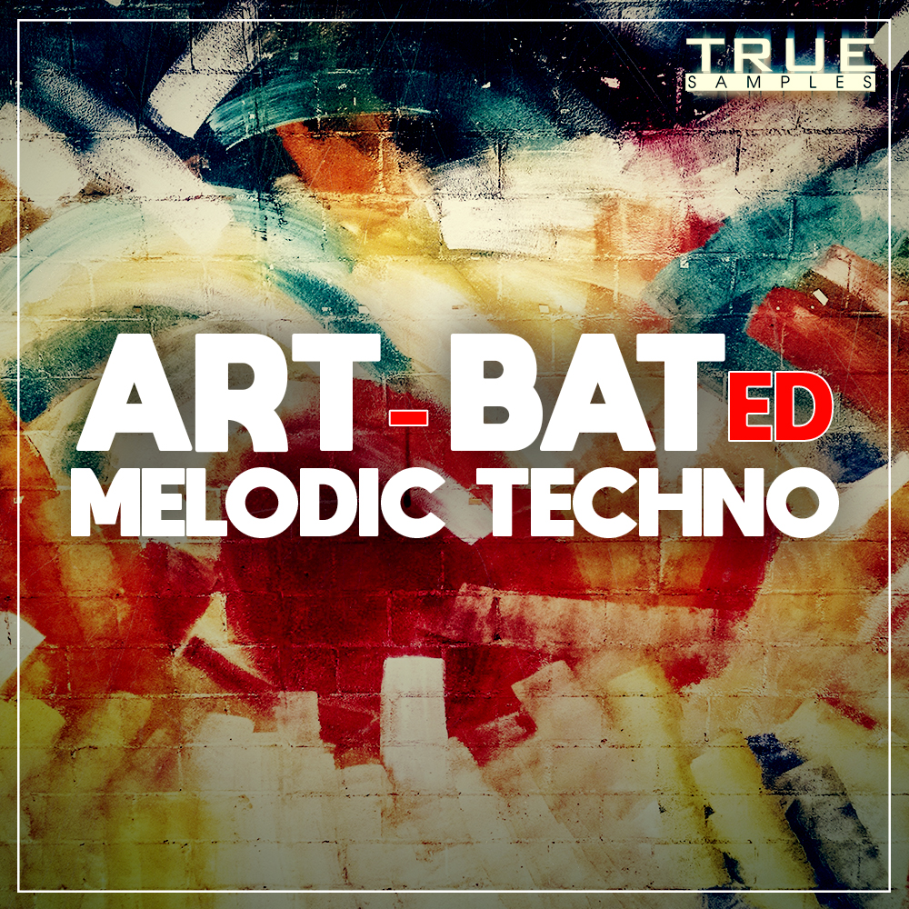 [氛围感电子舞曲采样包] True Samples ART BATed Melodic Techno