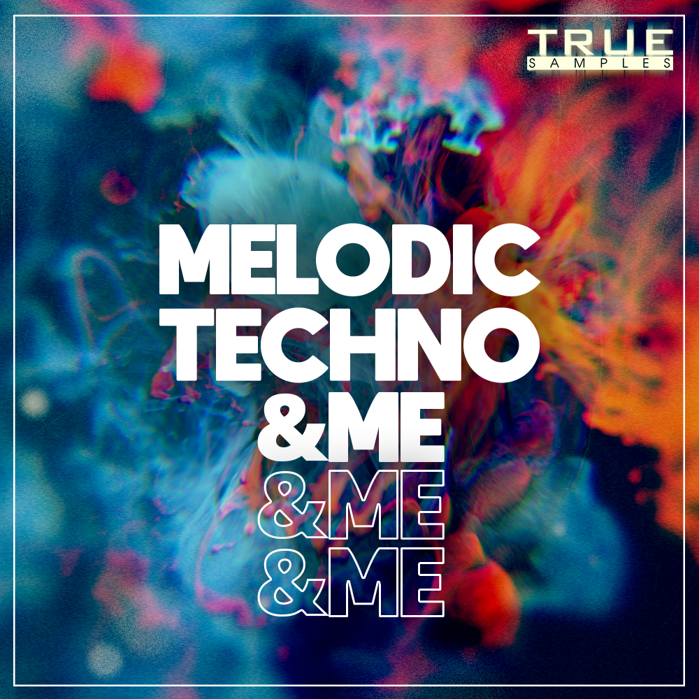 [旋律科技舞曲采样包] True Samples Melodic Techno and Me REVEAL SOUND SPiRE