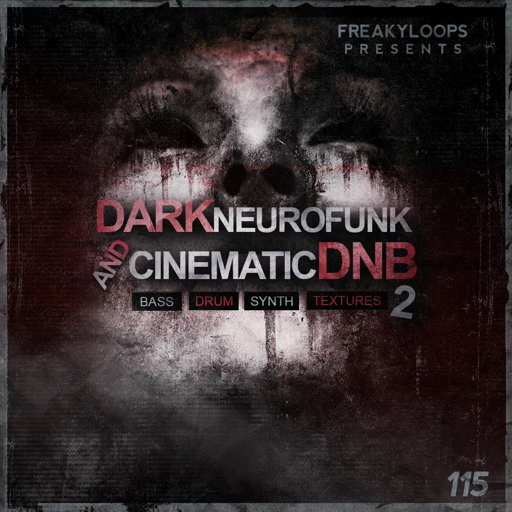 [暗黑神经放克与影视鼓打贝斯采样包合集] Freaky Loops Dark Neurofunk and Cinematic DnB Vol 2
