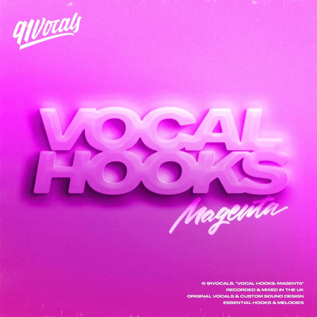 [人声演唱采样包] 91Vocals Vocal Hooks Magenta