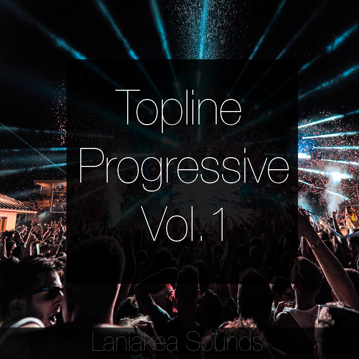 [顶级人声旋律合集] Laniakea Sounds Topline Progressive Vol 1