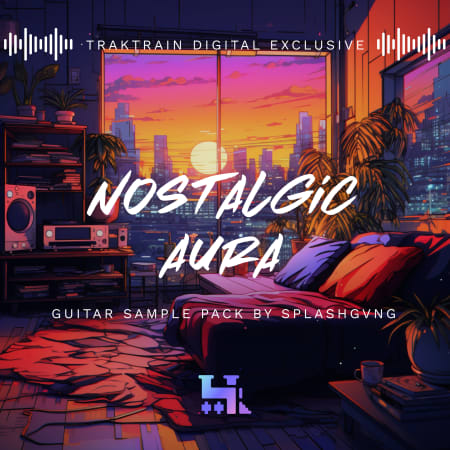 [怀旧氛围吉他合集] TrakTrain Nostalgic Aura Guitar by SPLASHGVNG