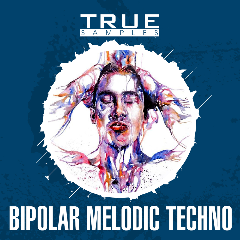 [两极旋律科技舞曲采样包合集] True Samples Bipolar Melodic Techno