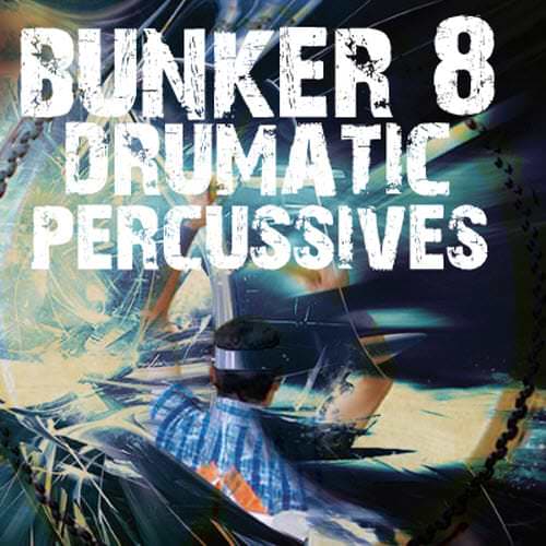 [打击乐采样包] Big Fish Audio And Bunker 8 Drumatic Percussives