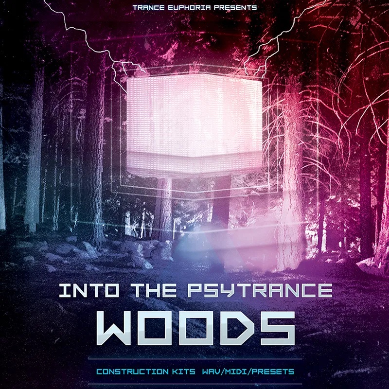 [迷幻舞曲采样包] Trance Euphoria Into The Psytrance Woods