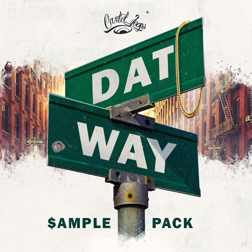 [嘻哈节奏采样合集] Cartel Loops Dat Way Stem Kit