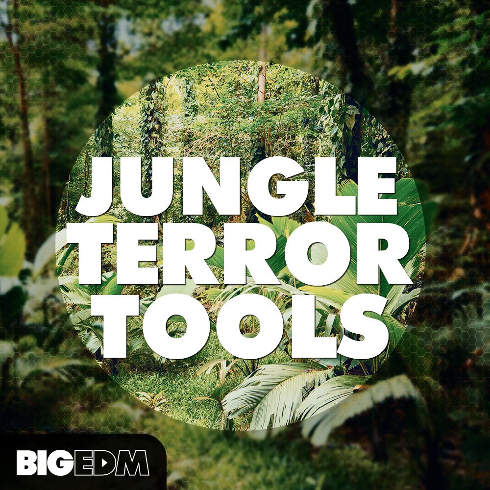 [电子舞曲丛林风格采样合集] Big EDM Jungle Terror Tools