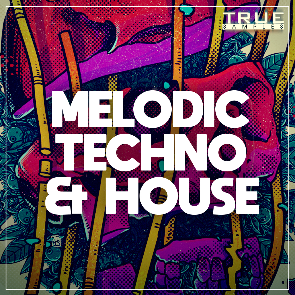 [旋律科技浩室采样包] True Samples Melodic Techno & House