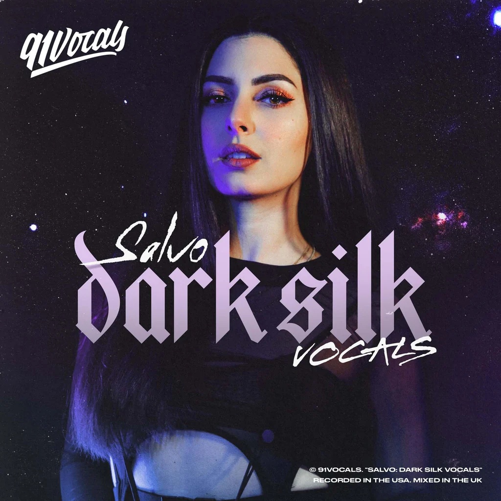 [人声采样包] 91Vocals Salvo Dark Silk Vocals