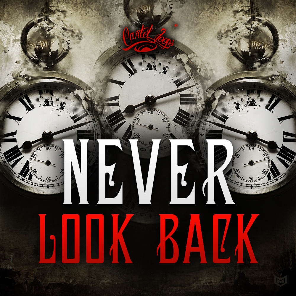 [永不回头嘻哈鼓组] Cartel Loops Never Look Back