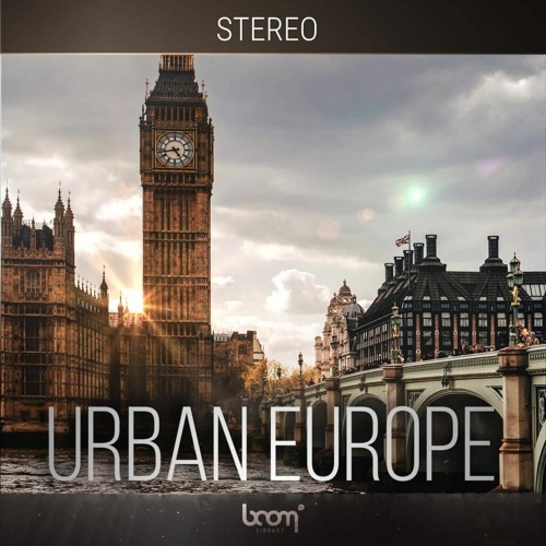 [欧洲城市环境声合集] Boom Library Urban Europe Stereo Edition