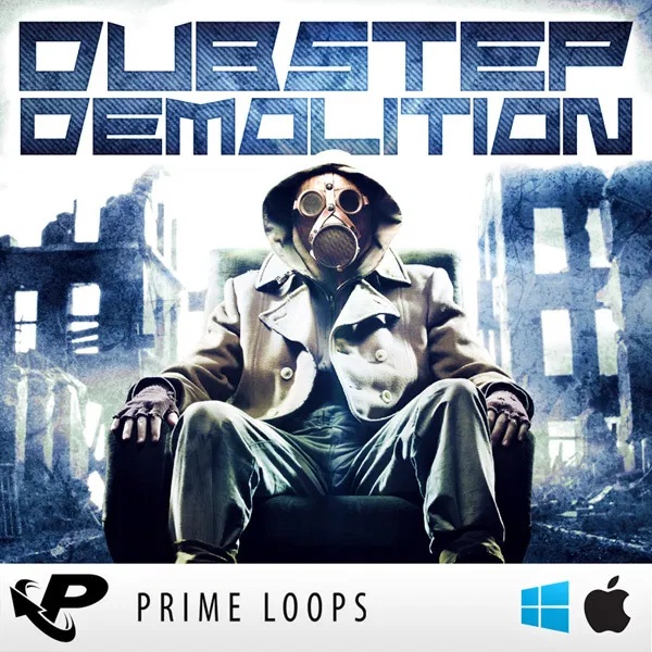 [英伦低音合集] Prime Loops Dubstep Demolition